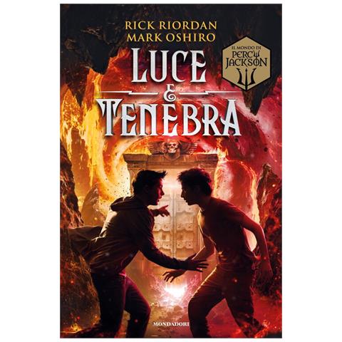Rick Riordan - Luce e tenebra. Dal mondo di Percy Jackson - Foto 2