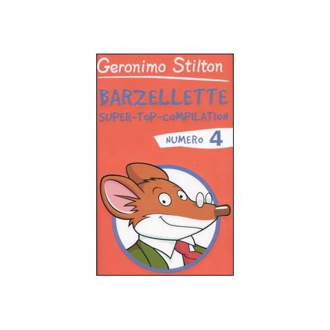Geronimo Stilton - Barzellette. Super-top-compilation. Ediz. illustrata. Vol. 4 - Foto 1