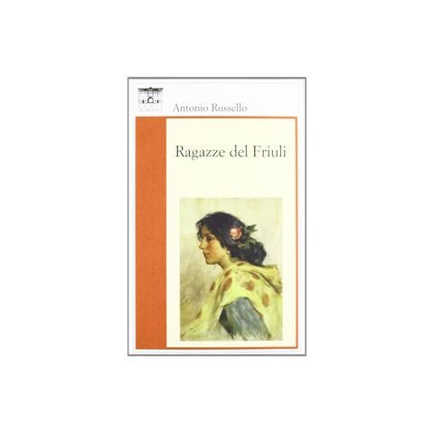 Antonio Russello - Ragazze del Friuli - Foto 1