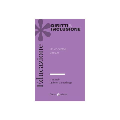 Quirino Camerlengo - Educazione. Un concetto plurale - Foto 1