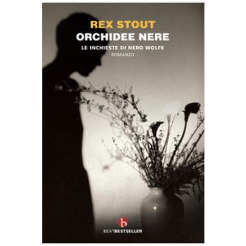 Rex Stout - Orchidee Nere. Le Inchieste Di Nero Wolfe - Foto 1