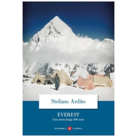 Stefano Ardito - Everest. Una Storia Lunga 100 Anni - Foto 1