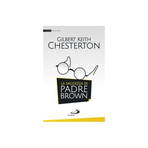Gilbert Keith Chesterton - La saggezza di padre Brown - Foto 3
