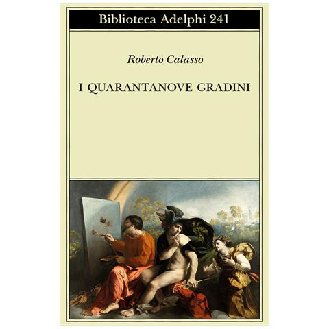 Roberto Calasso - I quarantanove gradini - Foto 1