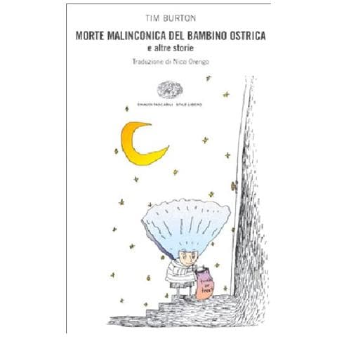 Tim Burton - Morte malinconica del bambino ostrica - Foto 1