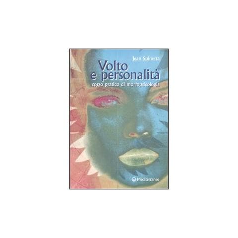 Jean Spinetta - Volto e personalità. Corso pratico di morfopsicologia - Foto 1