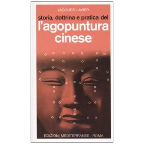 Storia, dottrina e pratica dell'agopuntura cinese - Foto 4