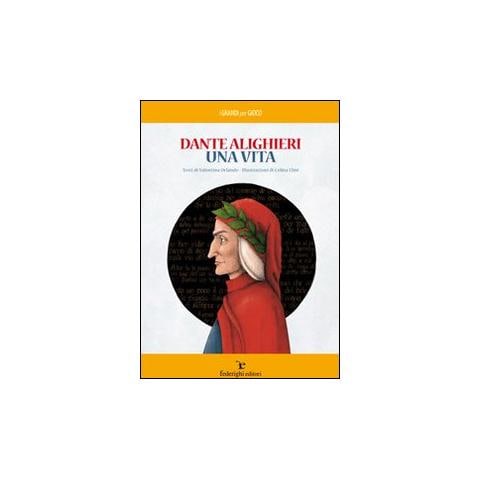 Valentina Orlando - Dante Alighieri. Una vita - Foto 1