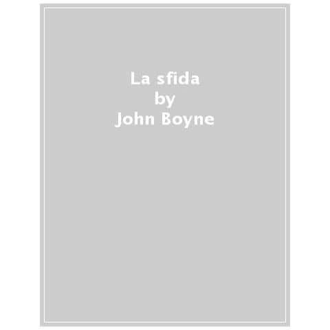 John Boyne - La Sfida - Foto 1