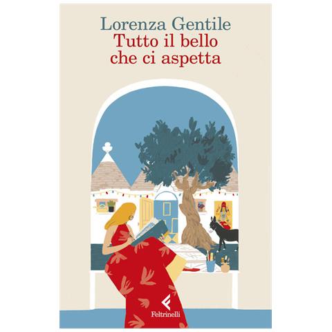 Lorenza Gentile - Tutto il bello che ci aspetta - Foto 1