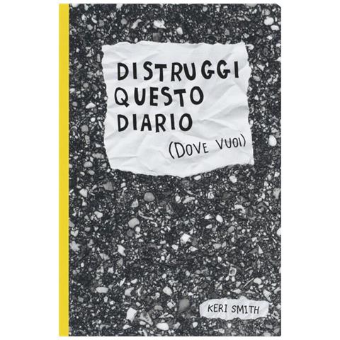 Distruggi Questo Diario (Dove Vuoi) - Foto 1