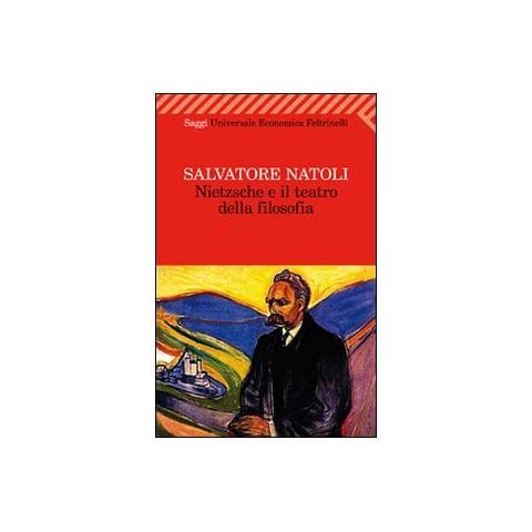 Salvatore Natoli - Nietzsche e il teatro della filosofia - Foto 2