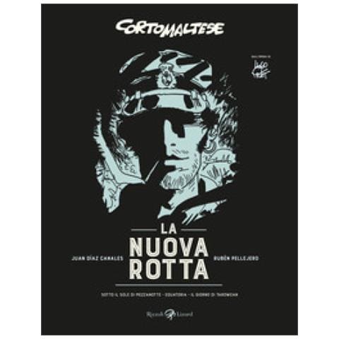 Juan Díaz Canales - La nuova rotta. Corto Maltese: Sotto il sole di mezzanotte-Equatoria-Il giorno di Tarowean - Foto 1