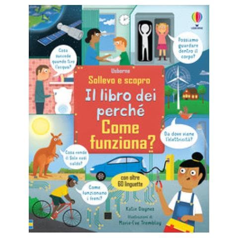 Katie Daynes - Come Funziona? Il Libro Dei Perché. Ediz. A Colori - Foto 1