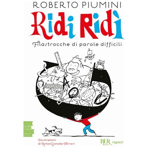 Roberto Piumini - Ridi Ridì. Filastrocche Di Parole Difficili. Ediz. A Colori - Foto 2