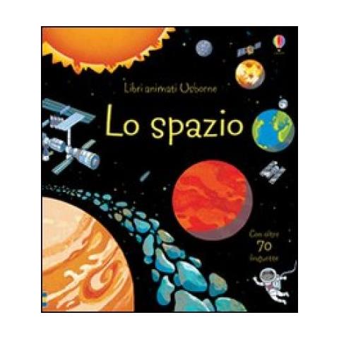 Rob Lloyd Jones - Lo spazio. Ediz. illustrata - Foto 2