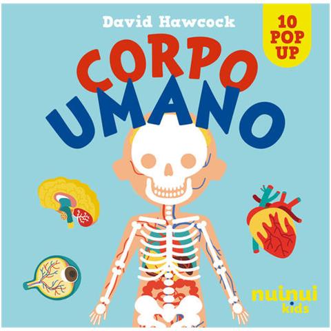David Hawcock - Corpo umano. Sorprendenti pop up. Ediz. a colori - Foto 1