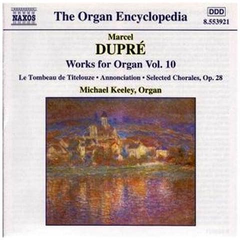 Dupre' Marcel - Opere X Organo (integrale) Vol. 10: Scherzo Op. 16, 16 Corali Op. 38, Annonciation - Foto 1