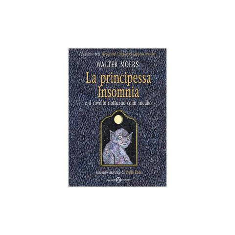 Walter Moers - La Principessa Insomnia E Il Rovello Notturno Color Incubo - Foto 1