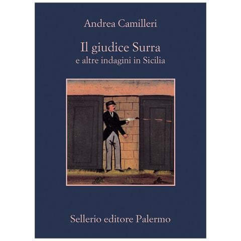 Andrea Camilleri - Il Giudice Surra E Altre Indagini In Sicilia - Foto 2