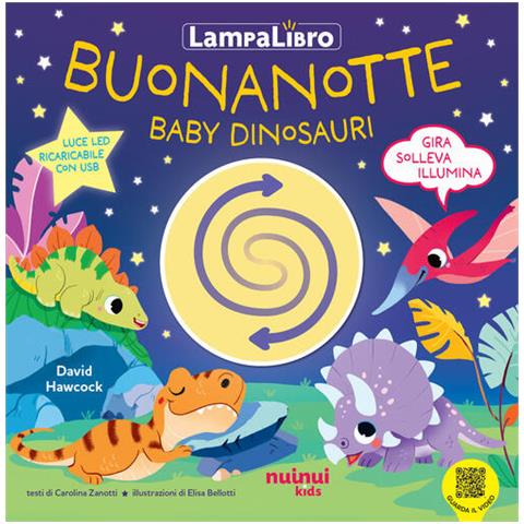 Elisa Bellotti - Buonanotte baby dinosauri. LampaLibro. Ediz. a colori - Foto 1