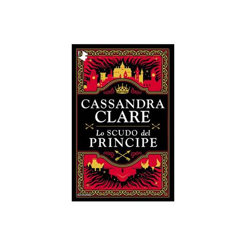 Cassandra Clare - Lo scudo del principe - Foto 1
