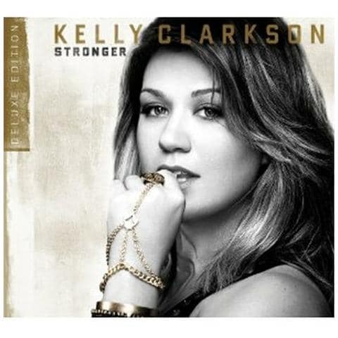 Kelly Clarkson - Stronger (Deluxe Version)  - Foto 1
