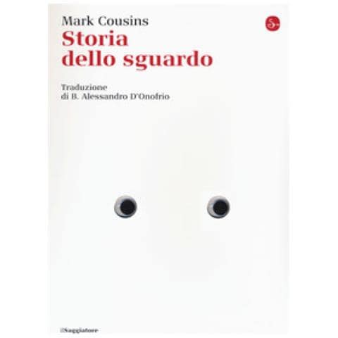 Mark Cousins - Storia Dello Sguardo - Foto 1