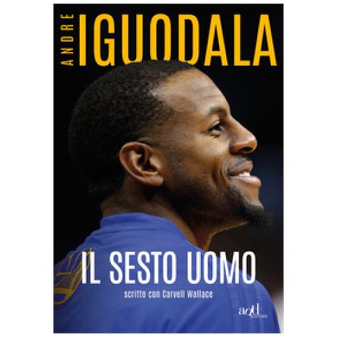 Andre Iguodala - Il sesto uomo - Foto 1
