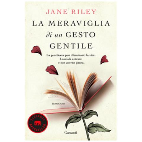 Jane Riley - La Meraviglia Di Un Gesto Gentile - Foto 1