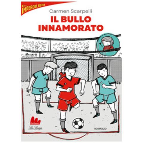 Carmen Scarpelli - Il Bullo Innamorato - Foto 1