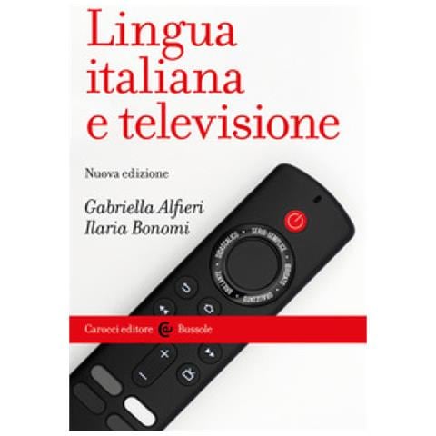 Gabriella Alfieri - Lingua italiana e televisione - Foto 1