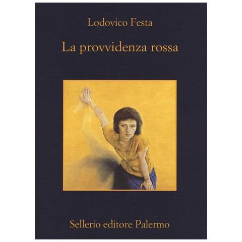 Lodovico Festa - La provvidenza rossa - Foto 1