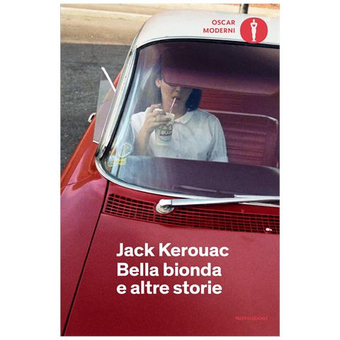 Jack Kerouac - Bella bionda e altre storie - Foto 1
