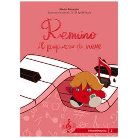 Monica Ramazzina - Remino Il Pupazzo Di Neve. Ediz. A Colori - Foto 1