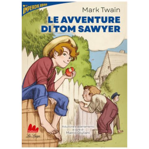 Mark Twain - Le Avventure Di Tom Sawyer - Foto 1