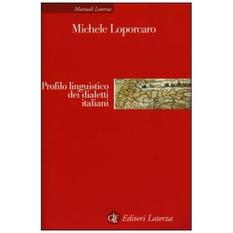 Michele Loporcaro - Profilo linguistico dei dialetti italiani - Foto 2