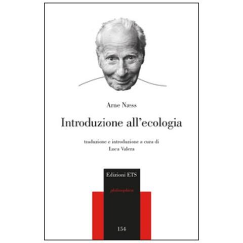 Arne Naess - Introduzione all'ecologia - Foto 2
