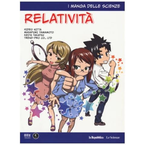 Relatività. i manga delle scienze. 3. - Foto 1
