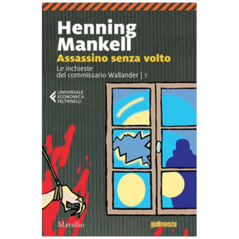 Henning Mankell - Assassino Senza Volto. Le Inchieste Del Commissario Wallander. 1. - Foto 1