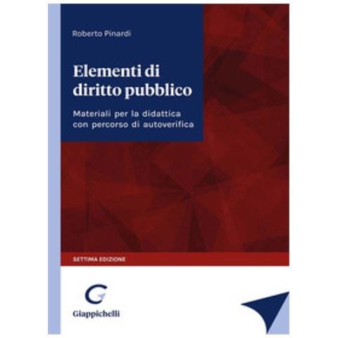 Roberto Pinardi - Elementi Di Diritto Pubblico. Materiali Per La Didattica Con Percorsi Di Autoverifica. Con Espansione Online - Foto 1