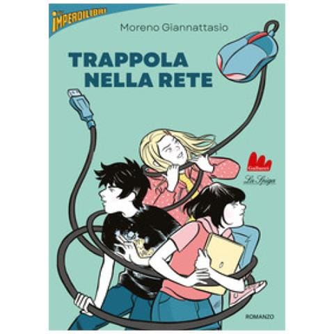 Moreno Giannattasio - Trappola nella rete - Foto 1