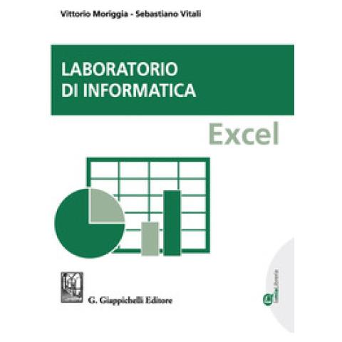 Vittorio Moriggia - Laboratorio di informatica. Excel - Foto 1