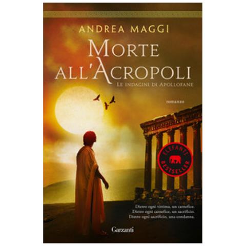 Andrea Maggi - Morte All'acropoli - Foto 1