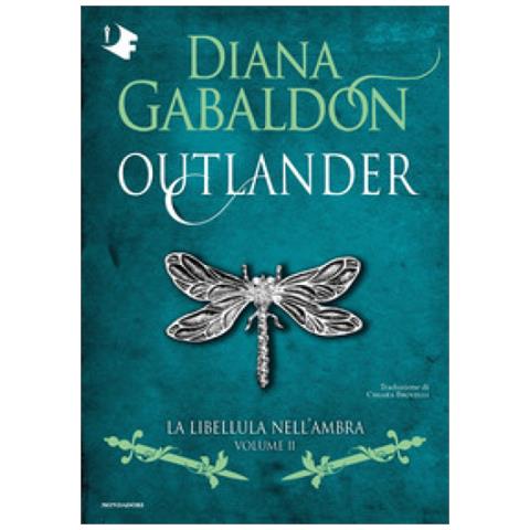 Diana Gabaldon - La Libellula Nell'ambra. Outlander. Vol. 2 - Foto 1