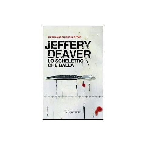 Jeffery Deaver - Lo scheletro che balla - Foto 1