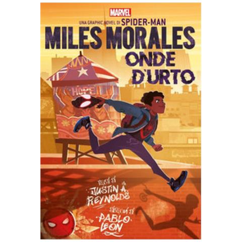 Justin A. Reynolds - Onde D'urto. Miles Morales - Foto 1