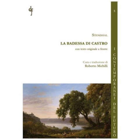Stendhal - La Badessa Di Castro. Ediz. Bilingue - Foto 1