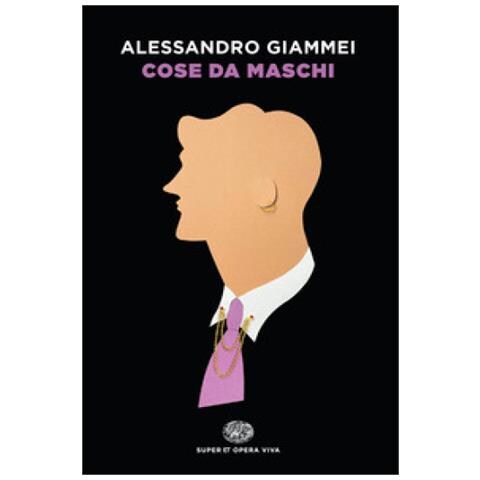 Alessandro Giammei - Cose Da Maschi - Foto 1