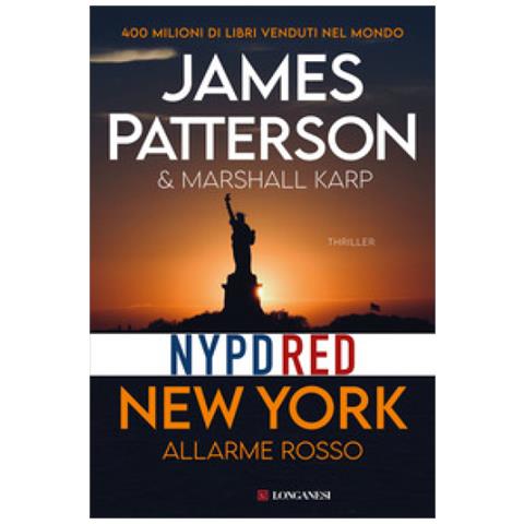 James Patterson - New York. Allarme rosso - Foto 1